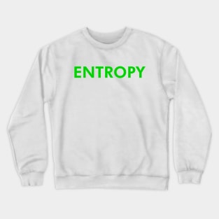 ENTROPY - Sebastian Benitez Crewneck Sweatshirt